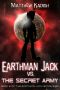 [The Earthman Jack Space Saga 02] • Earthman Jack vs. The Secret Army